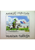 Mleczko Ułańska fantazja