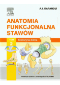 Anatomia funkcjonalna stawów Tom 2 Kończyna dolna