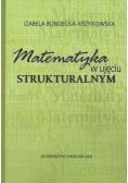 Matematyka w ujęciu strukturalnym