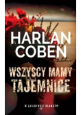 W labiryncie kłamstw Tom 25 Wszyscy mamy tajemnice