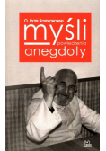 Myśli powiedzenia anegdoty
