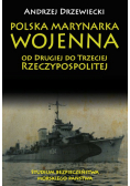 Polska Marynarka Wojenna od Drugiej do Trzeciej Rzeczypospolitej