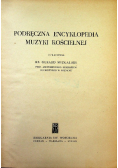 Podręczna encyklopedia muzyki kościelnej
