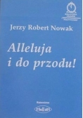 Alleluja i do przodu!
