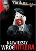 Największy wróg Hitlera