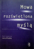 Mowa rozświetlona myślą