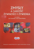 Zmysły a jakość żywności i żywienia