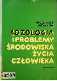 Sozologia i problemy środowiska życia człowieka