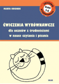 Ćwiczenia wyrównawcze dla uczniów z trudnościami w nauce czytania i pisania