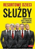 Resortowe dzieci Służby