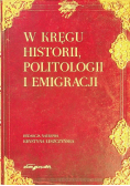 W kręgu historii politologii i emigracji