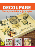 Decoupage Niezwykłe dekoracje wnętrz