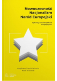 Nowoczesność nacjonalizm naród europejski