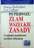 Po pierwsze złam wszelkie zasady
