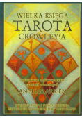 Wielka księga Tarota Crowley'a