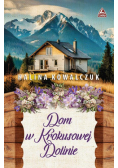 Dom w Krokusowej Dolinie