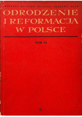 Odrodzenie i reformacja w Polsce Tom XI