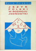 Język polski w rozwoju jednostki