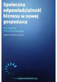 Społecna odpowiedzialność biznesu w nowej gospodarce