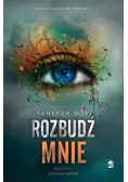 Dotnij mnie Tom 3 Rozbudź mnie