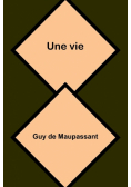 Une vie