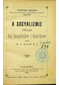 O Socyalizmie Uwagi dla Socyalistów i Katolików 1892 r.