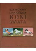 Ilustrowany leksykon koni świata