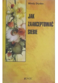 Jak zaakceptować siebie