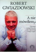A nie mówiłem