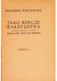 Nietzsche tako rzecze Zaratustra Część 2