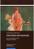 Historia naturalna Tom IV: Ziołolecznictwo
