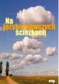 Na językoznawczych ścieżkach