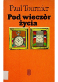 Pod wieczór życia