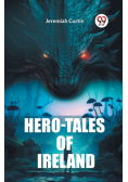 Hero-Tales of Ireland