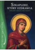Szkaplerz, który uzdrawia