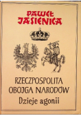 Rzeczpospolita obojga narodów Dzieje agonii