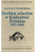 Drobna zlachta w królestwie Polskim  1832-1864