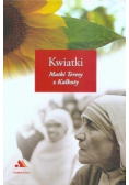 Kwiatki Matki Teresy z Kalkuty