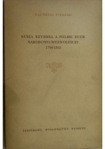 Kuria rzymska, a polski ruch narodowo-wyzwoleńczy, 1794-1863