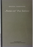 Natus est Pan Tadeusz