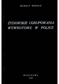 Żydowskie ugrupowania wywrotowe w Polsce