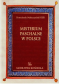 Misterium Paschalne w Polsce