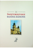 Świętokrzyskie kazania radiowe Tom 31