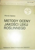 Metody oceny jakości leku roślinnego Tom 11