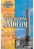 Wykradzione aniołom