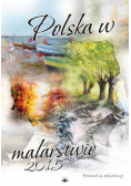 Kalendarz 2015 Polska w Malarstwie