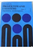 Projektowanie i systemy, t. II