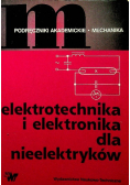 Podręczniki Akademickie Mechanika Elektrotechnika i elektronika dla nieelektryków
