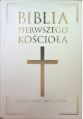 Biblia pierwszego Kościoła