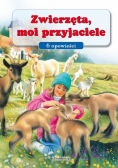 Zwierzęta, moi przyjaciele